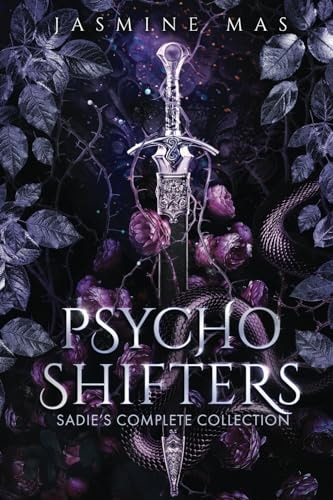 The Psycho Shifters Sadie`s Complete Collection