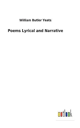 Poems Lyrical and Narrative