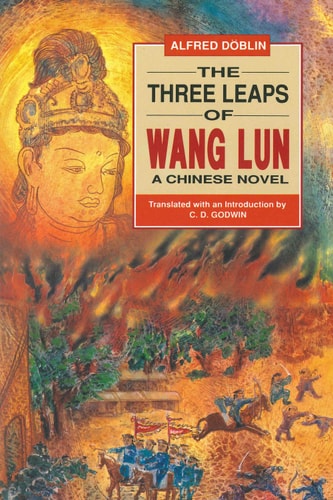 The Three Leaps of Wang Lun: A Chinese Novel (Calligrams)