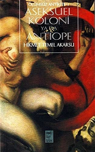 Aseksüel Koloni Ya Da Antiope