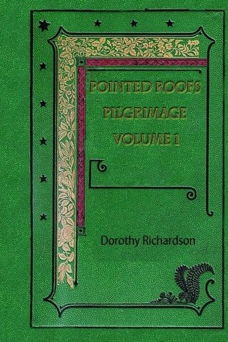 Pointed Roofs: Pilgrimage Volume 1