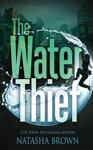 The Water Thief