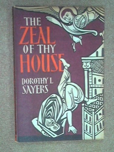 Zeal of Thy House (Modern Classics)