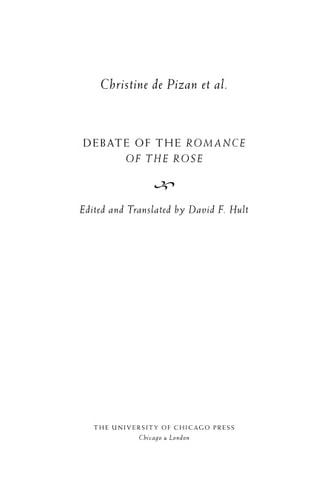 Debate of the Romance of the Rose (The Other Voice in Early Modern Europe)