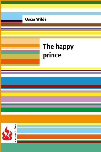 The happy prince: (low cost). Limited edition