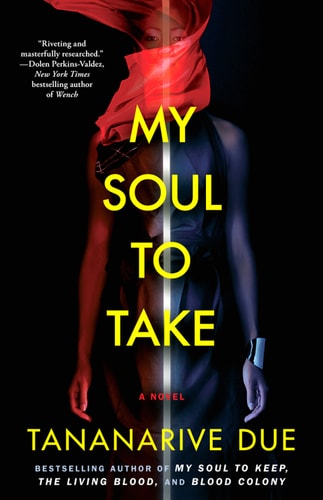 My Soul to Take: A Novel (African Immortals Series Book 4)