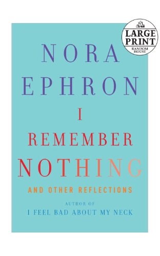I Remember Nothing: and Other Reflections (Random House Large Print)