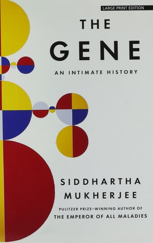 The Gene: An Intimate History (Thorndike Non Fiction)