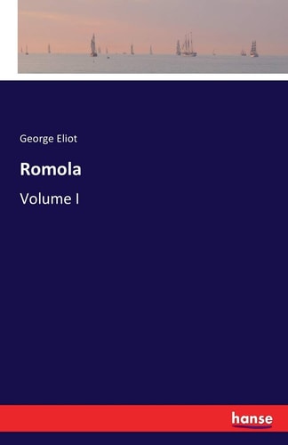 Romola: Volume I