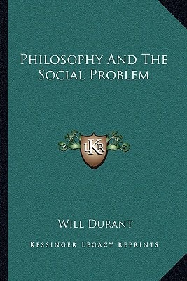 Philosophy And The Social Problem