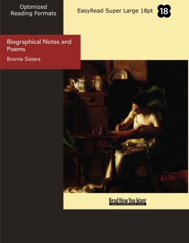 Biographical Notes and Poems (EasyRead Super Large 18pt Edition)