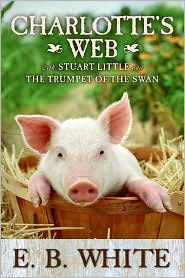 Charlotte`s Web With Stuart Little And The Trumpet Of The Swan