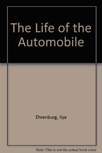 Life Of The Automobile (Old Edition)