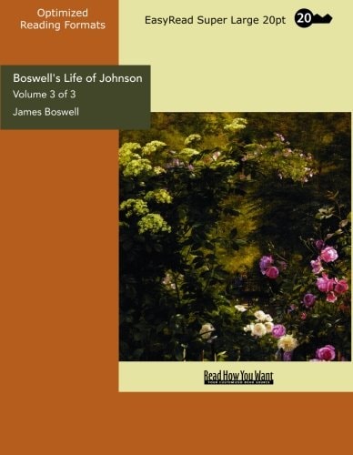 Boswell`s Life of Johnson: Easyread Super Large 20pt Edition