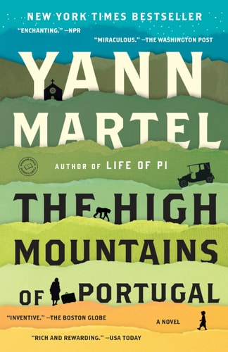 The High Mountains of Portugal: A Novel