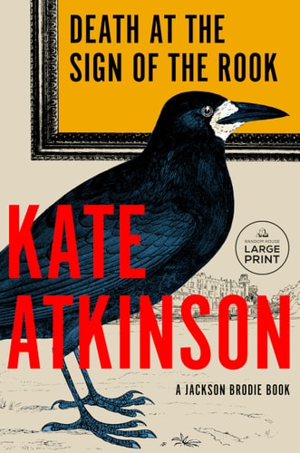 Death at the Sign of the Rook: A Jackson Brodie Book (Jackson Brodie Series)
