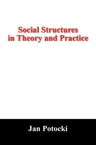 Social Structures in Theory and Practice: New Hypothesis and Its Applications