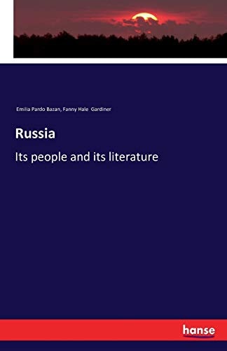 Russia: Its people and its literature