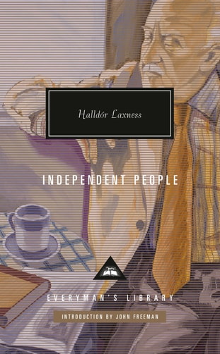 Independent People: Introduction by John Freeman (Everyman`s Library Classics Series)
