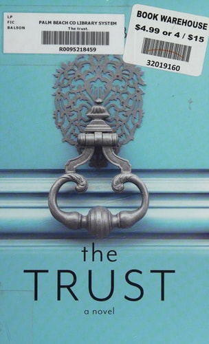 The Trust (Thorndike Press Large Print Basic)