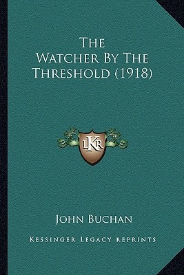 The Watcher By The Threshold (1918)