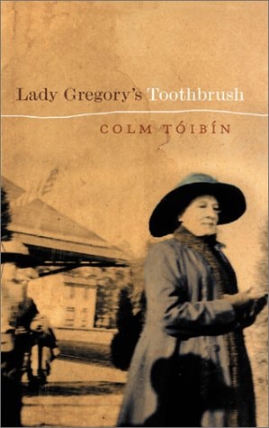 Lady Gregory`s Toothbrush