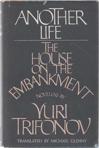 Another Life and The House on the Embankment