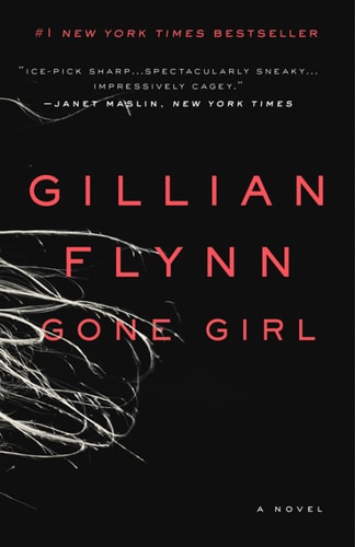 Gone Girl: A Novel