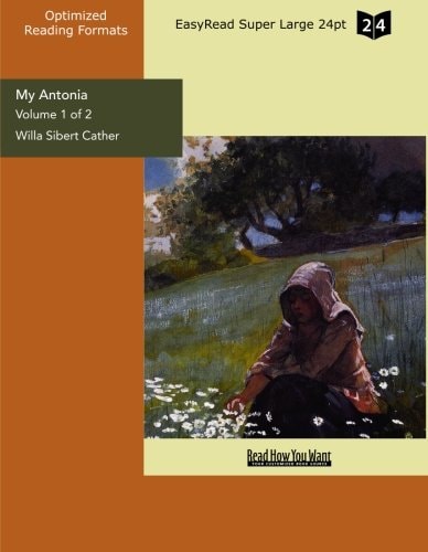 My Antonia: Easyread Super Large 24pt Edition (1)