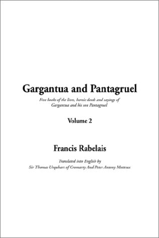 Gargantua and Pantagruel (Volume II)