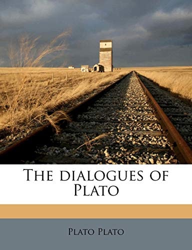 The dialogues of Plato