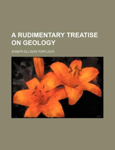 A rudimentary treatise on geology