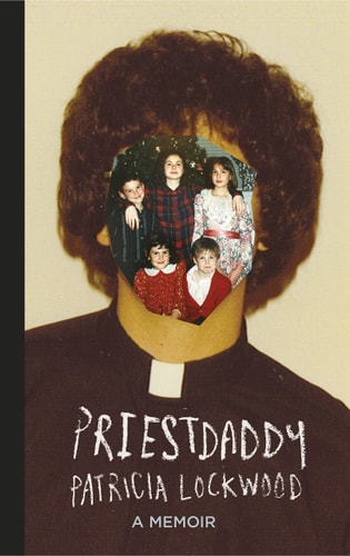Priestdaddy: A Memoir