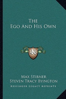 The Ego And His Own