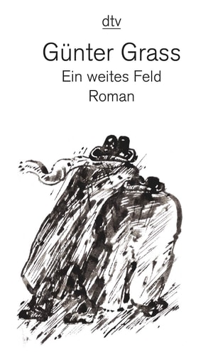 Ein Weites Feld (English and German Edition)