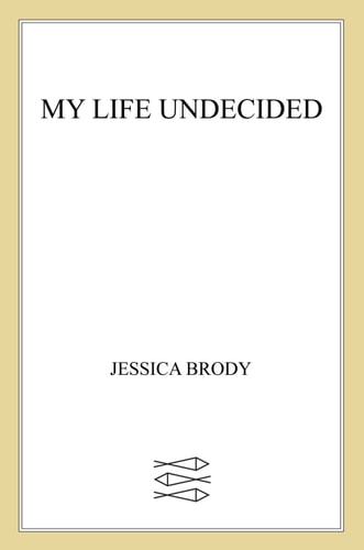 My Life Undecided