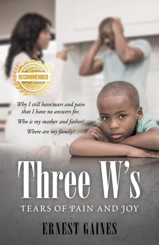 Three W`s: Tears of Pain and Joy