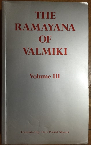The Ramayana of Valmiki, Vol. III