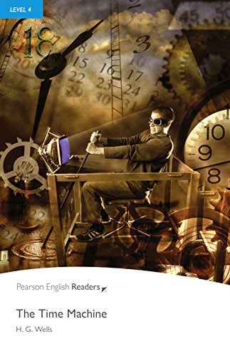 Level 4: The Time Machine Book and MP3 Pack (Pearson English Graded Readers)