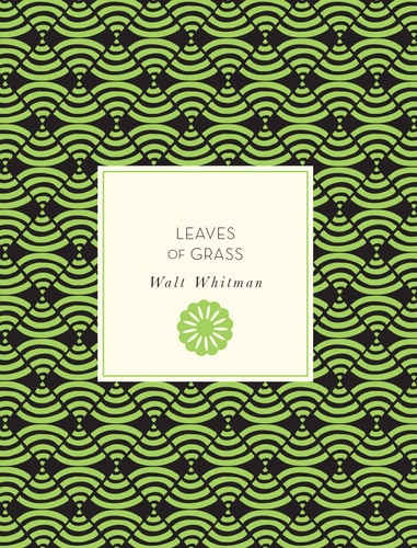 Leaves of Grass (Volume 53) (Knickerbocker Classics, 53)