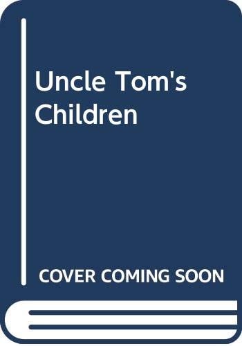 Uncle Tom`s Children