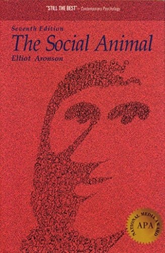 The Social Animal (A Series of Books in Psychology)