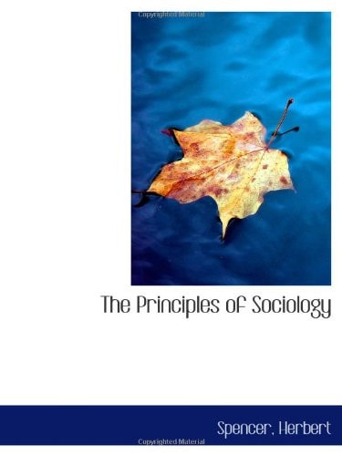 The Principles of Sociology