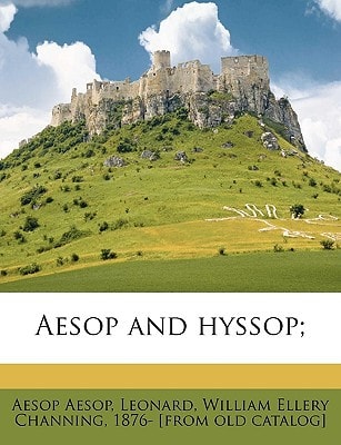 Aesop and hyssop;