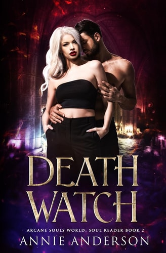Death Watch Arcane Souls World