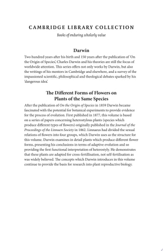 The Different Forms of Flowers on Plants of the Same Species