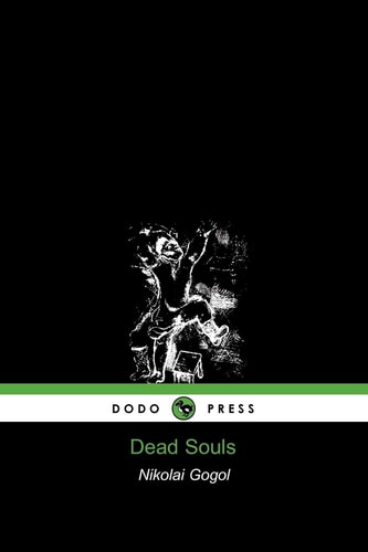 Dead Souls (Dodo Press)