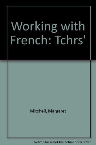 Working with French