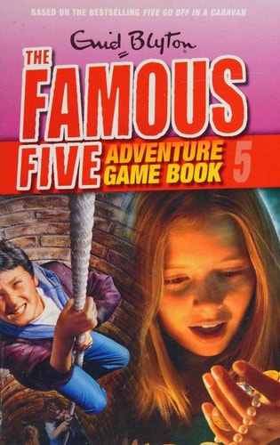 Famous Five Adventure Game Book 5, . Catch the Thief